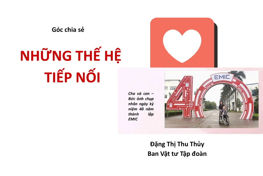 Góc chia sẻ: Những thế hệ tiếp nối (Đặng Thu Thủy – Ban Vật tư Tập đoàn)